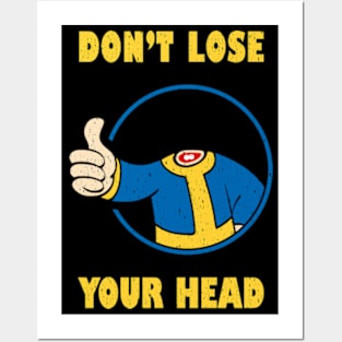 Fallout Don't Lose Your Head Posters and Art